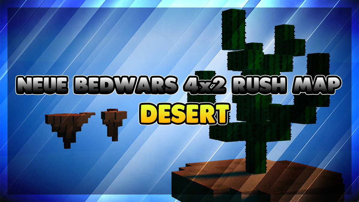 BuildersUnionEU's tweet photo. 🔉Mapupdate: 🔉
Neue BedWars 4x2 Rush Map Desert🌵 https://t.co/X4utdusZJ4