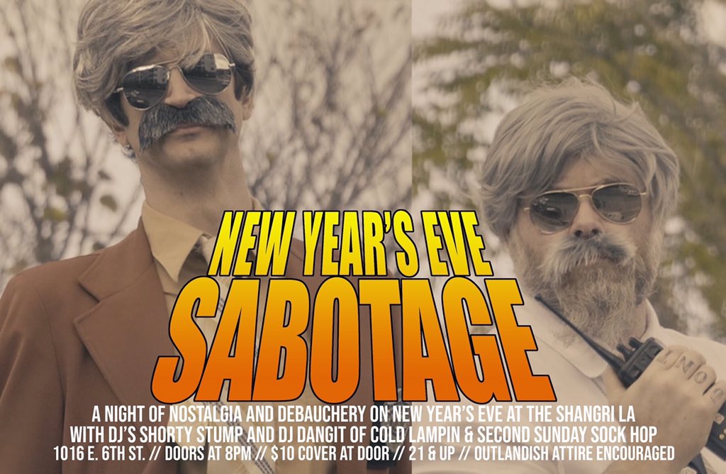 Listen all y'all, it's party time! Get your last-minute bad decisions in at the New Year's Eve Sabotage Monday night!