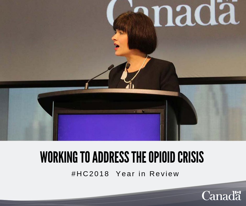 CDNMinHealth's tweet photo. 1/5 #HC2018 #YearInReview: Proud of our work to help address the #OpioidCrisis https://t.co/ufCvQ9mZzS
