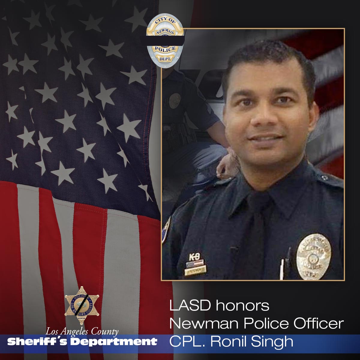 LASDHQ's tweet photo. The men and women of @LASDHQ stand with our law enforcement family at the Newman Police Department as they mourn the loss of Fallen Officer Ronil Singh, and we applaud the partnership between those law enforcement partners in the expeditious arrest of the suspect. https://t.co/kSUfMkafeO