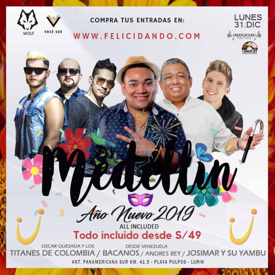 felicidando's tweet photo. No te pierdas la mejor fiesta de FIN DE AÑO en PUNTA HERMOSA desde S/49 - "MEDELLIN", Diviértete y Ayuda.
Entradas ingresando al siguiente link: https://t.co/8P74aCnQQD…/150-FLIGHT-ENTERTAINMENT-PERU
Cc South Beach Club (Ex Ghoa)
41.5 Km Antigua Panamericana Sur https://t.co/dXaESIws7x