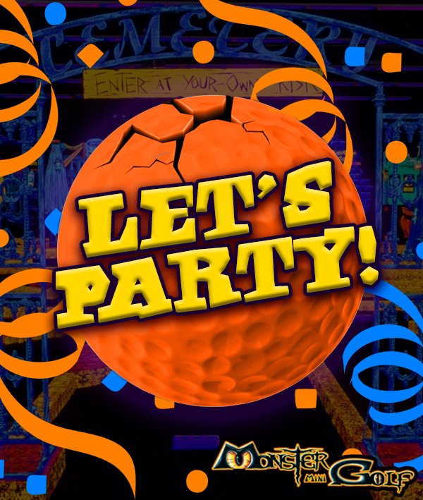 TGIF! It's finally the weekend, come party with us here at Monster Mini Golf!