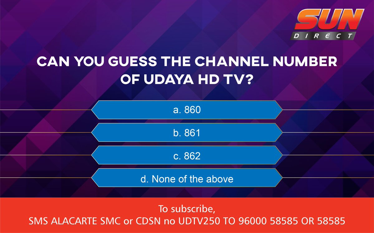 Sun Direct Here Is A Quick Quiz For All Sun Direct Dth Subscribers Can You Guess The Channel Number Of Udayatv Tell Us Your Answers In The Comments Section Below Sun Direct Here Is A Quick Quiz For All Sun Direct Dth Subscribers Can You Guess The Channel Number Of Udayatv Tell Us Your Answers In The Comments Section Below