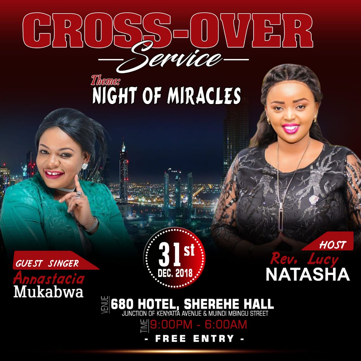 pastorwanjiru's tweet photo. Join us for CROSSOVER Service | 31 December at 9pm - 5am at 680 Hotel in Sherehe Hall!
You will enter into a new season of grace and power. The devils that used to defeat you will not catch you anymore. So shall it be!
#CrossOver2019
#NightOfMiracles
#OracleOfGod https://t.co/mEYZwqWtEH