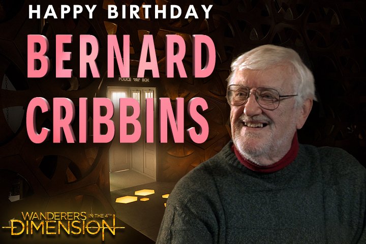 TÊá´á´ á´Ê Vá´á´á´Êá´É´á´á´á´á´Ê On Twitter Happy 90th Birthday Bernardcribbins Bernard Traveled The Dr When He Played Companion Tom Campbell In The 1966 Dr Who Movie Daleks Invasion Earth 2150 A D Decades Later Bernard
