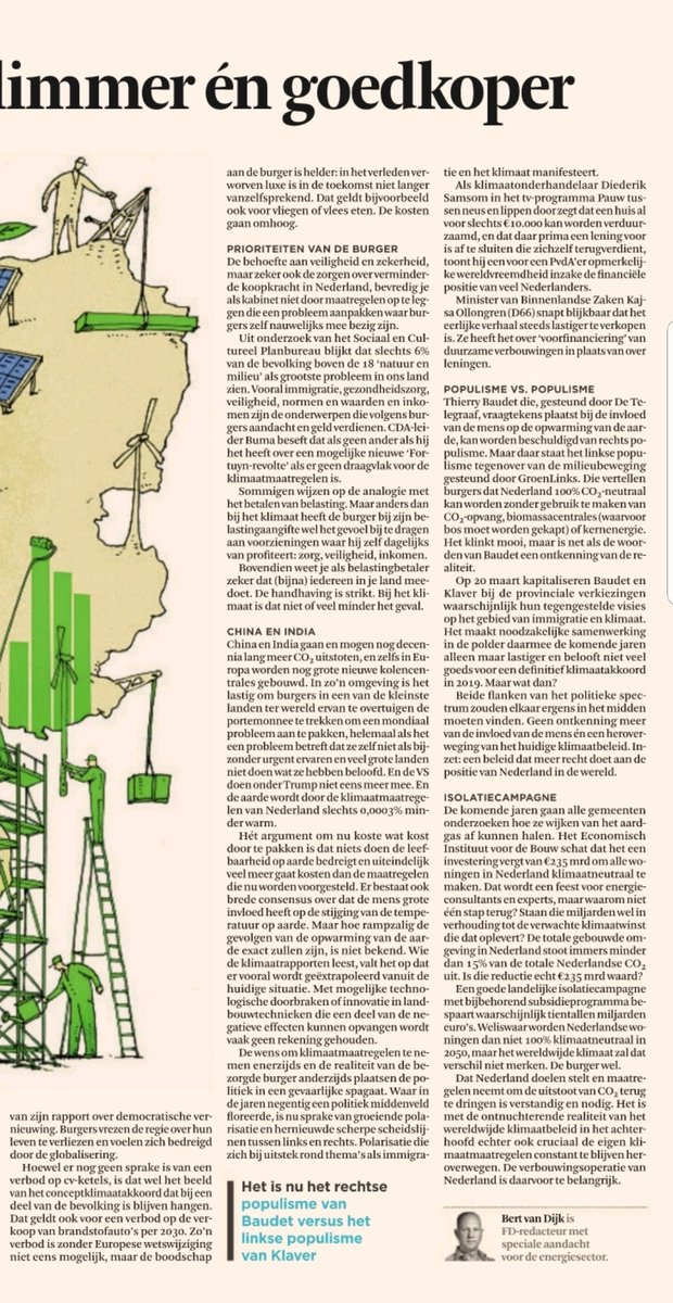 Zinnig stuk over klimaatmaatregelen in het FD. Nb. niet alleen Samson heeft een te optimistisch beeld vd inkomenspositie van veel huiseigenaren. Punt is, Tk-leden, bestuurders en beleidsmakers zitten  op een bovengemiddeld inkomen. Als die zichzélf als norm gaan zien gaat t mis.