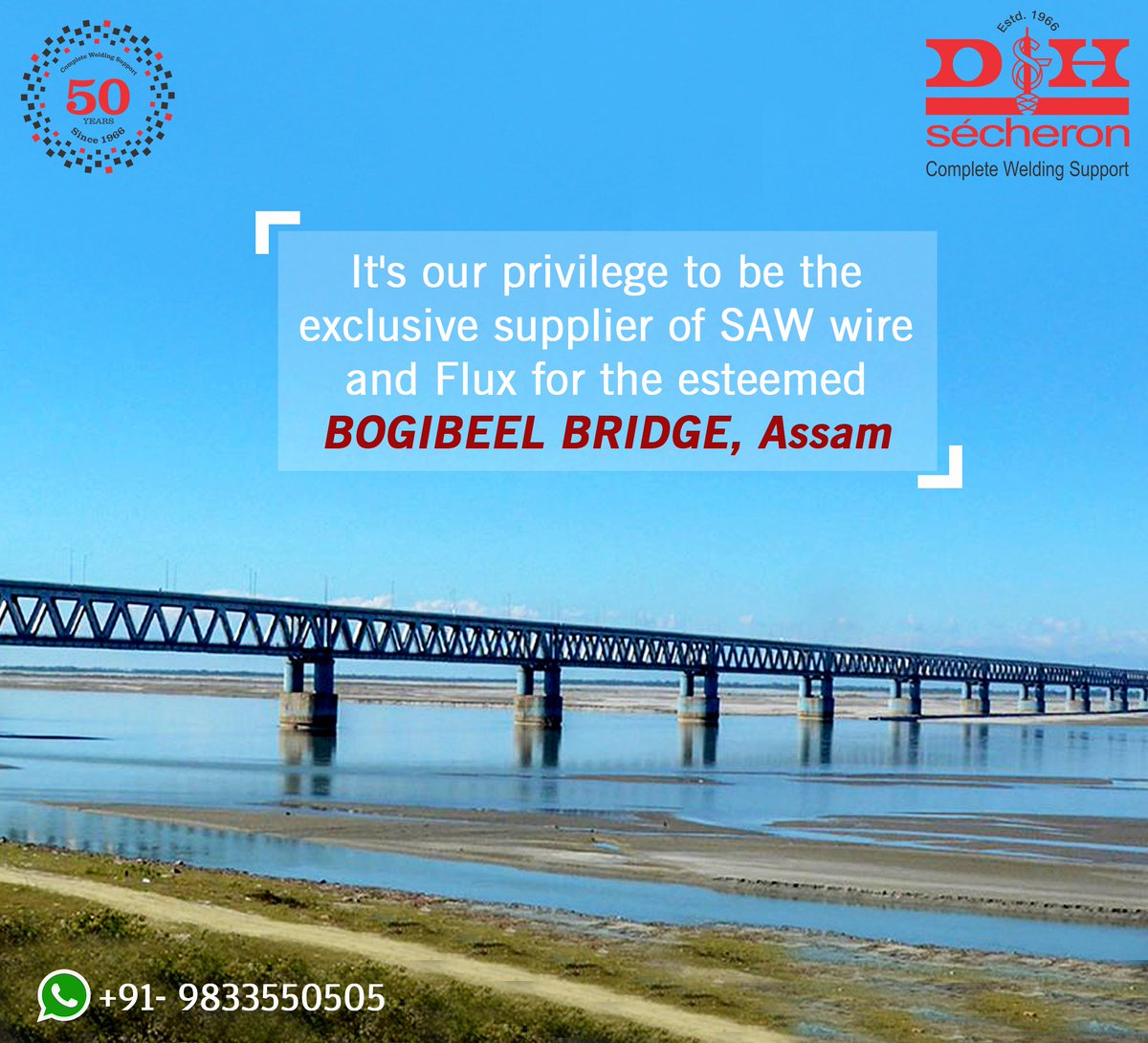 dnhsecheron's tweet photo. We are humbled by the trust bestowed on us by giving us the opportunity to be the sole supplier of SAW wire and flux for the esteemed 'Bogiebeel Bridge" in Assam.

#DnhSecheron #SAWWire #FluxWire #Assam #BogiebeelBridge #Welding #Welders https://t.co/EG27Xny9U7