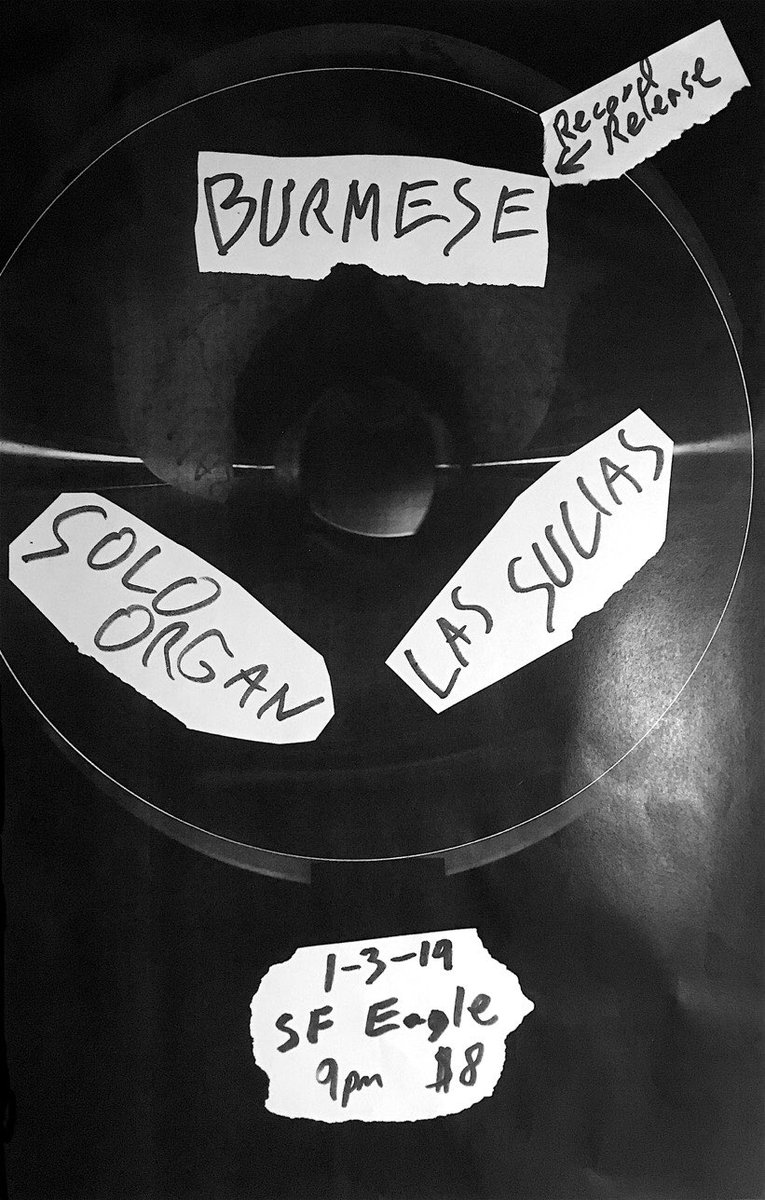Thursday at the SF Eagle!  Burmese record release show for our new LP “Privileged.”  Come buy a copy from us before they’re all gone.  
We’re playing with some of our favorite people...Las Sucias and Solo Organ.

Don’t miss it!!