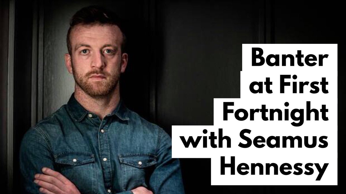 hellobanter's tweet image. The first Banter event of 2019: a @firstfortnight interview with Seamus Hennessy @FezFez121 @runningforjosie @WorkmansDublin Wed Jan 16 firstfortnight.ie/events/banter