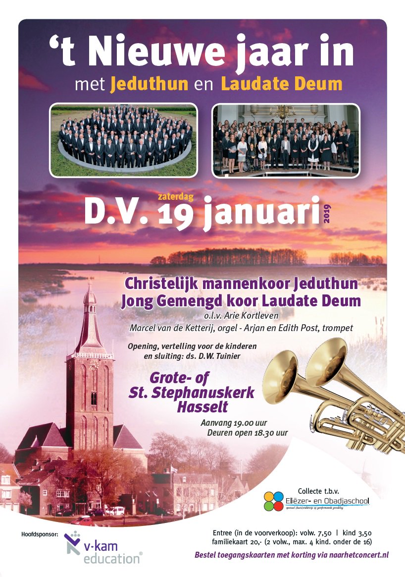 Het jaar 2019 is bijna aanstaande. Wij hopen op zaterdag 19-01-2019 onze medewerking te verlenen aan een nieuwjaarsconcert in de grote kerk van Hasselt samen met jong gemengd koor Laudate Deum. Aanvang 19 u. Meer informatie en het bestellen van kaarten op naarhetconcert.nl