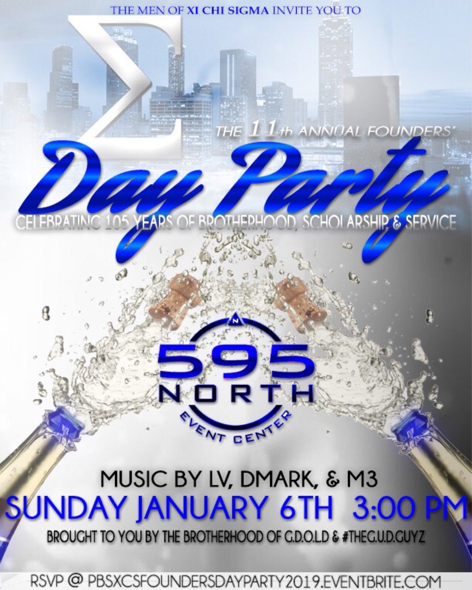 XiChiSigma1914's tweet image. Happy New Year! Now that we're in 2019, come out and celebrate Founders' Day Weekend with the Men of Xi Chi Sigma at our 11th annual Day Party. Go to …csfoundersdayparty2019.eventbrite.com to RSVP. #PBS105 #GDOLD #TheXCSWay