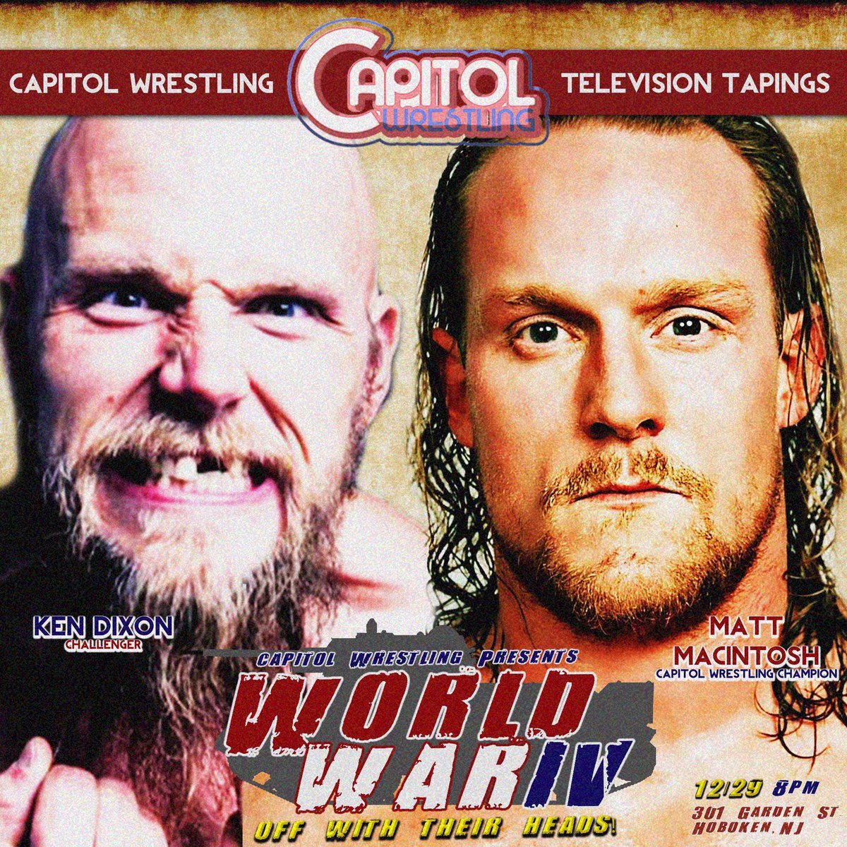 CatalystWrestle's tweet photo. Don’t miss your chance to see the biggest Capitol Wrestling event of the year, World War IV in #hoboken where three championship belts will be on the line the war begins at 8 tickets available at the door #catchthenewwave #WWIV #indywrestling https://t.co/LgQNBzsXwo