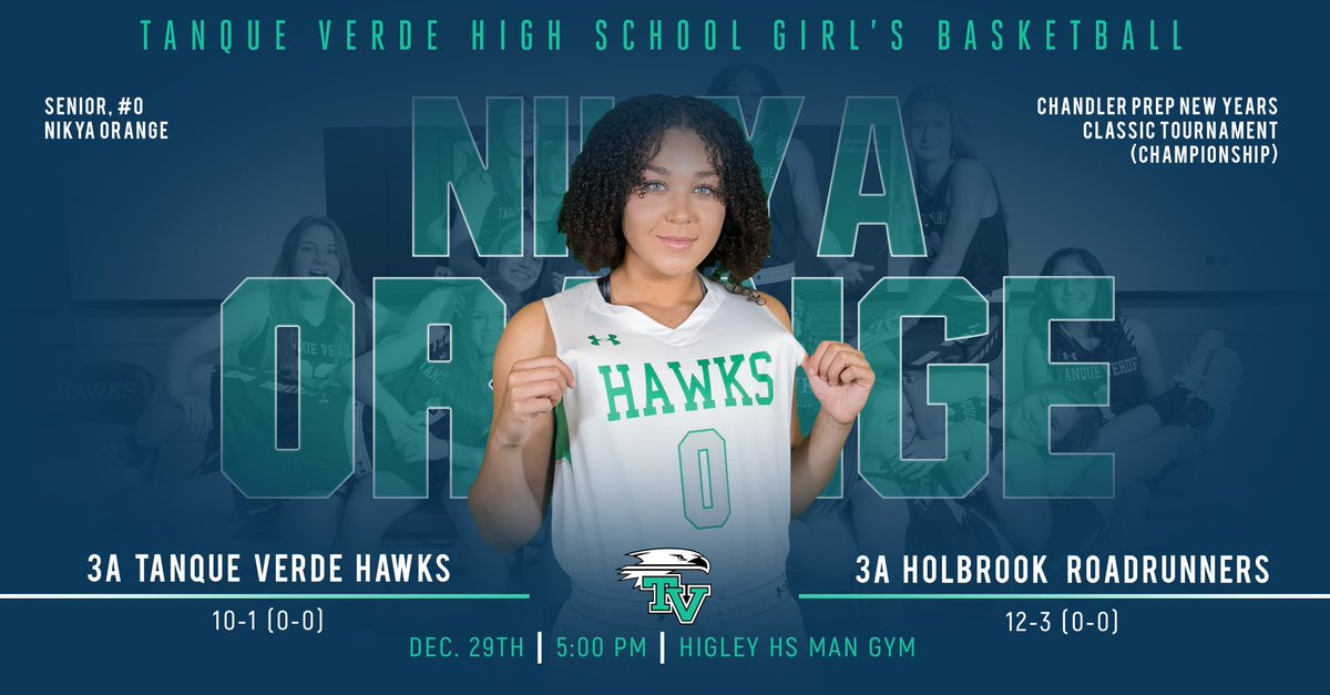 #GAMEDAY
#ChandlerPrepNYClassicTournament #Championship

🏀 - 3A <a href="/TVHSgbb/">TVHS Lady Hawks</a> (10-1)
🆚 - 3A Holbrook Roadrunners (12-3)
🗓️ - Today, Saturday, Dec. 29th, 2018
⏰ - 5:00pm
📍 - <a href="/HigleyBBall/">Higley High School Basketball</a> Gym (4068 E. Pecos Road, 85295)

#Together #Grit #TanqueVerdeHS #AZpreps365