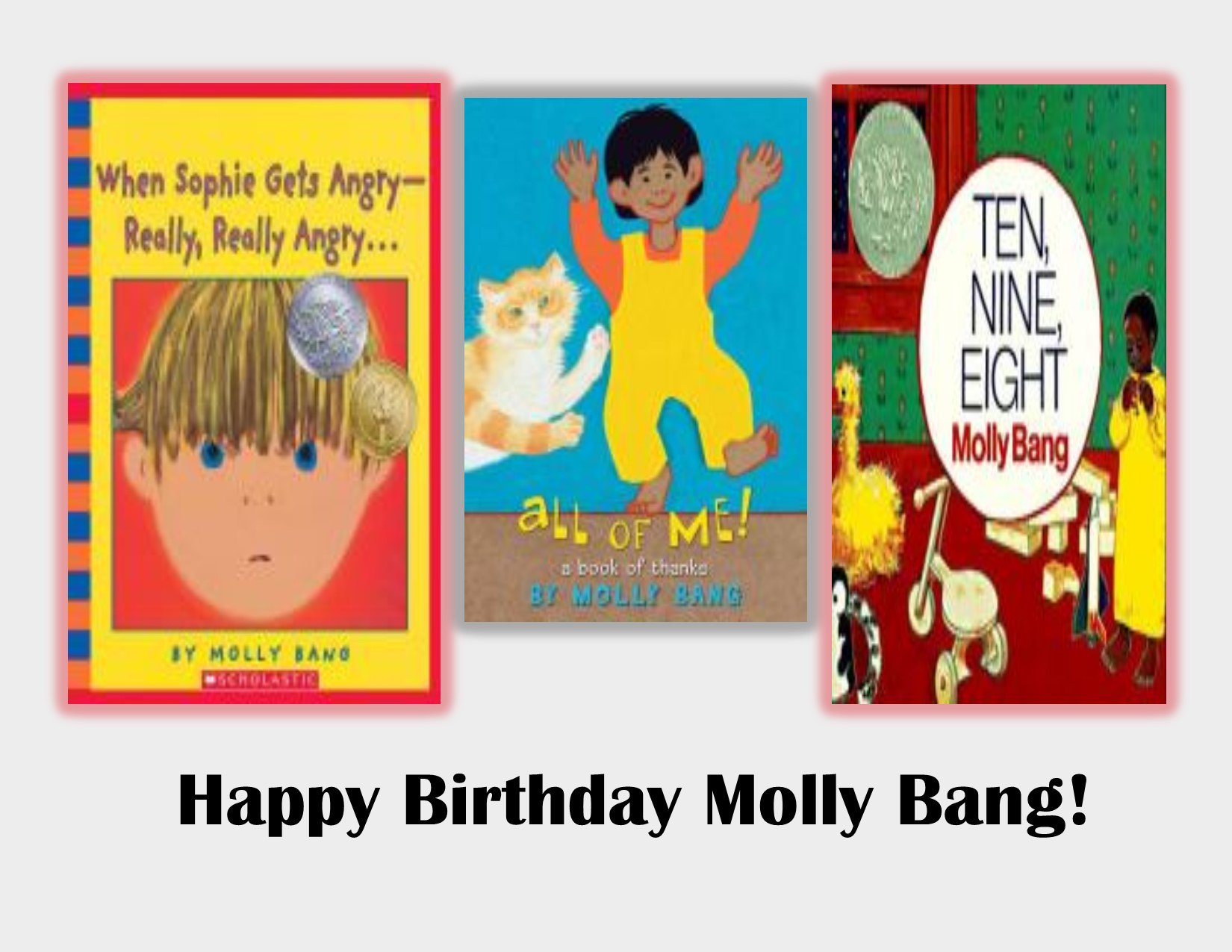 Happy Birthday to children\s author/illustrator Molly Bang! 