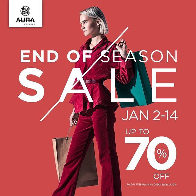 Your Fashion Resolution: time to give your wardrobe a total makeover with SM Aura Premier's END OF SEASON SALE. Enjoy up to 70% off on select items on January 2-14, 2019. #AuraEndOfSeasonSale bit.ly/2ESLdU2