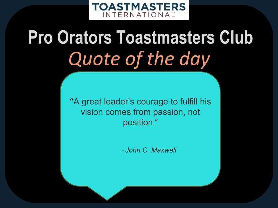 ProOratorsTM's tweet image. Let the world know you are a Pro Orator!

Join us in our next meeting on 03rd January, from 6:30 PM.

#proorators
#toastmastersinternational
#speaking
#communicationskills
#publicspeaker
#publicspeaking
#Leadership
#leadershipskills
#leadershipgoals
#quoteoftheday
#Motivation