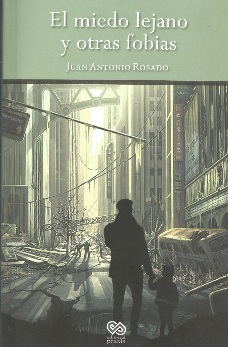El miedo lejano y otras fobias: Los repugnantes, maravillosos, increíbles cuentos de Juan Antonio Rosado francescagargallo.wordpress.com/2018/12/29/el-…