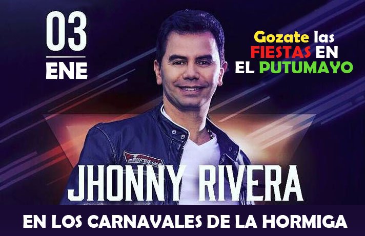 CootransmayoCTP's tweet photo. Artista Confirmado para el 3 de Enero en la Hormiga.

Gozate los carnavales en el Putumayo https://t.co/yCUKcfVHn5