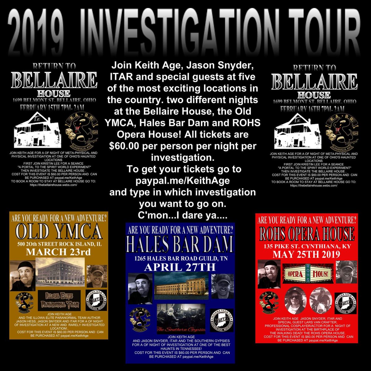 Want to join me and a few special friends on my 2019 Investigation tour? The Bellaire House, the Old YMCA, Hales Bar Dam and the ROHS Opera House!
Each location is $60.00 per person per night and all tickets can be purchased at paypal.me/KeithAge .