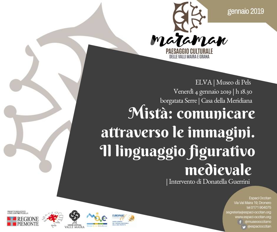 EspaciOccitan's tweet photo. Torna #Maraman rassegna nei 28 musei della rete delle Valli Grana e #Maira. Venerdì 4 gennaio h18.30 a Elva Donatella Guerrini parlerà di "MISTÀ: COMUNICARE ATTRAVERSO LE IMMAGINI. Il linguaggio figurativo medievale". Ingresso gratuito. Programma su https://t.co/zFGrkT0H5W. https://t.co/ndPnlu7GT7