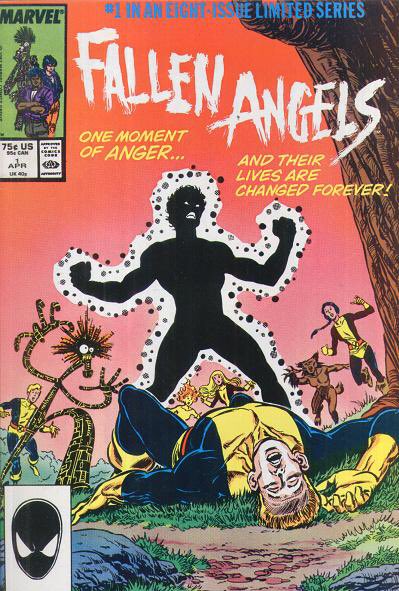 Fallen Angels is a team of teen heroes who broke off of the New Mutants starting in Fallen Angels #1 (December 30, 1986).