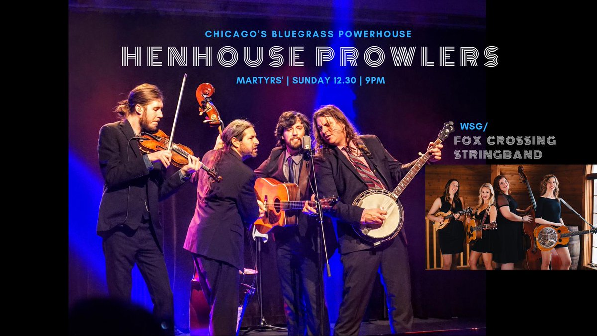 martyrslive's tweet photo. End your last weekend of 2018 w/ #HenhouseProwlers TONIGHT! + the talented ladies of #FoxCrossingStringBand to open 9pm! #sexfist #bluegrassmusic #stringband #femaleband #bluegrass #banjo #fiddle #mandolin #stringbass #concert #chicago #MartyrsChicago #chicagobluegrass #livemusic https://t.co/Qryuuk2Dcm