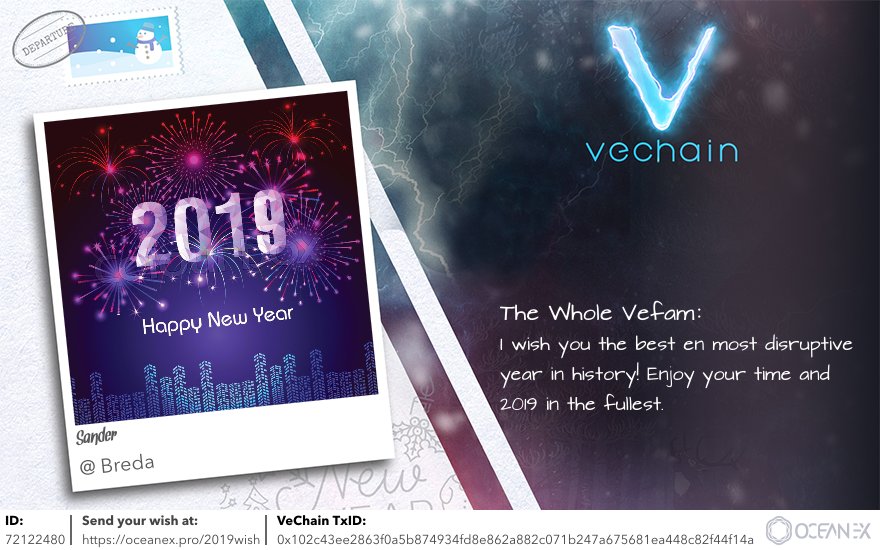 SanderElsevier's tweet photo. All The Best For 2019 and Beyond! @OceanexOfficial @vechainofficial @SafeHavenio @plair_life #BestWishestoVeFam2019 https://t.co/vu5M56Jnd6