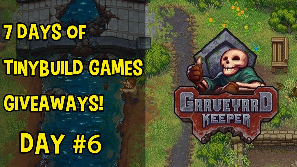 tinyBuild's tweet photo. 1 Day Remains... Day 6 of the 7 Days of tinyBuild Games Giveaways starts now! Good Luck!

Day 6: 15 Copies of Graveyard Keeper on PC!
To Enter:
✔️ Follow @tinybuild
✔️ Retweet this Tweet
✔️ Tag Someone to Share the Holiday Love!

Winners Chosen at 11am PST on 12/31. https://t.co/1N9uYVkUiV