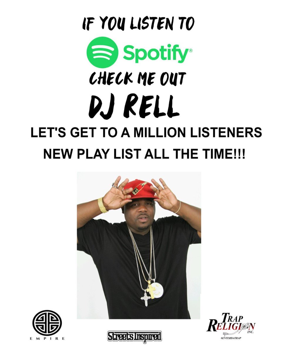 COSWORLD804's tweet photo. 1,000,000 LISTENERS & 70 COUNTRIES HERE WE COME!!
IF YOU FUCKS WIT YOUR BOY @DJRELL YOU BETTER BE TUNING IN TO ME ON @Spotify !!! #HIPHOP #TRAPMUSIC #ENTERDATRAP #RAP #TRAPRELIGION #EMPIRE #STREETSINSPIRED https://t.co/nxeZ3gIQpa