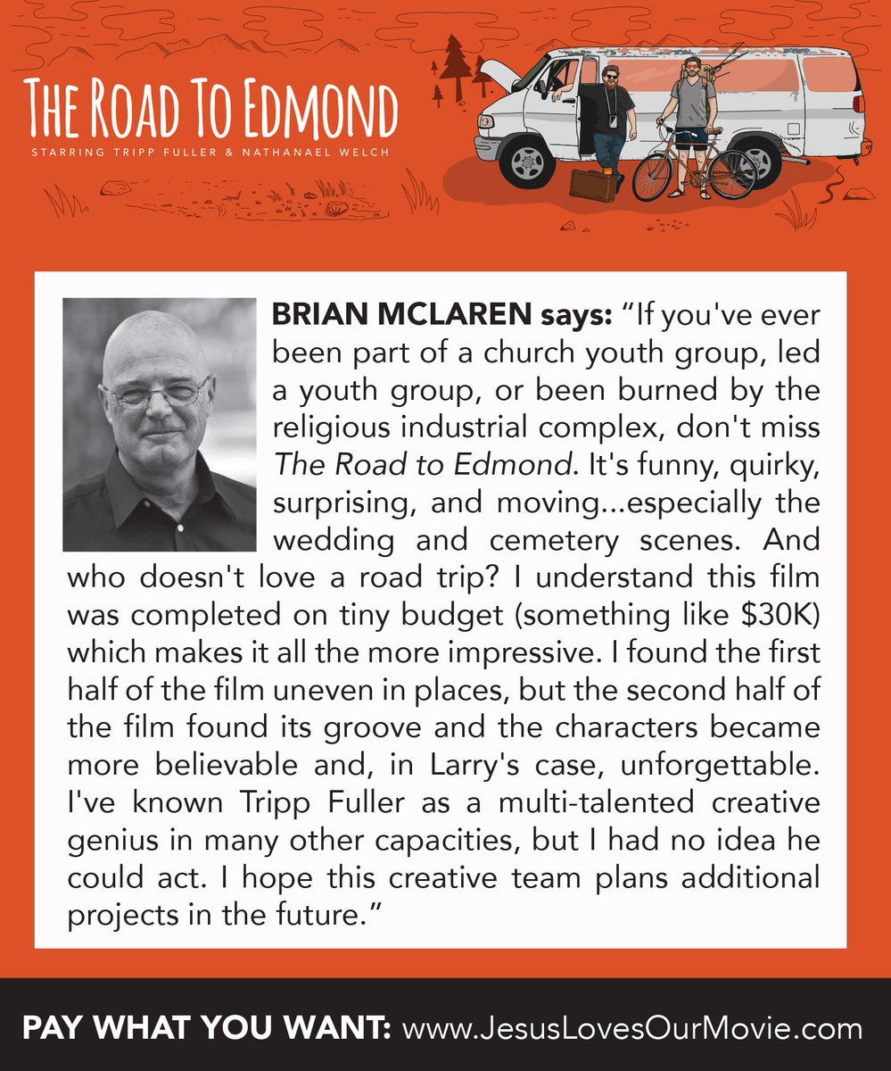 theroadtoedmond's tweet photo. Thank you to @brianmclaren for these kind words. "If you've ever been part of a church youth group, led a youth group, or been burned by the religious industrial complex, don't miss The Road to Edmond." STREAM THE MOVIE thru January 1st at 12midnight PT - https://t.co/vx2dssq2iE. https://t.co/KKyrLPgQee