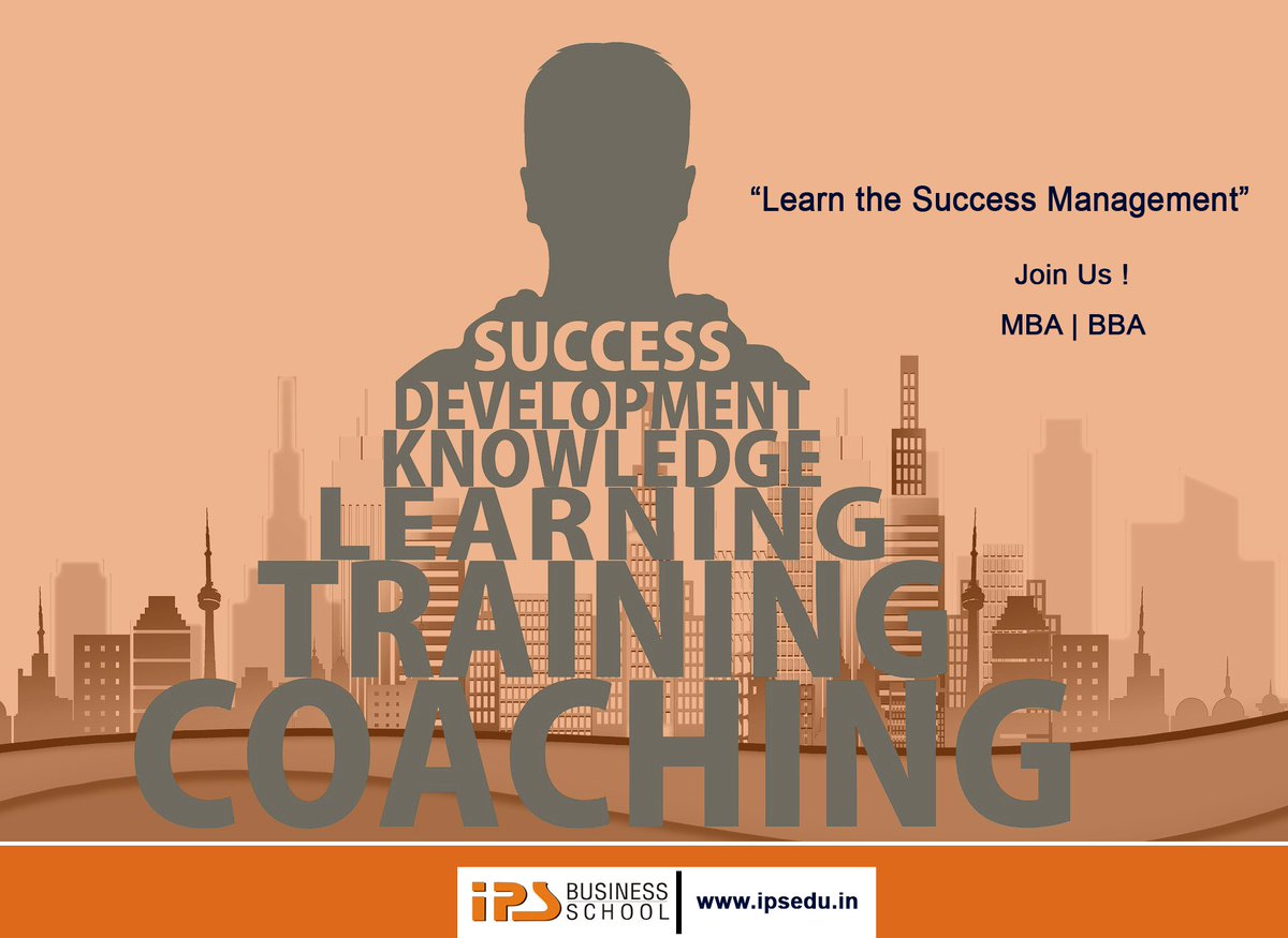 'Learn the Success Management'
- IPS BUSINESS SCHOOL

Join Us !
MBA | BBA

#BestManagementCollege for #MBA & #BBA

Visit Us : ipsedu.in
Contact Us : 8233970000