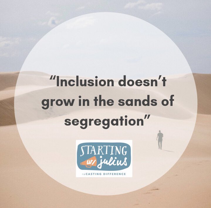 StartingWJulius's tweet image. Inclusion doesn’t grow in the sands of segregation. #Inclusion #Disability #EndSegregation #HumanRights