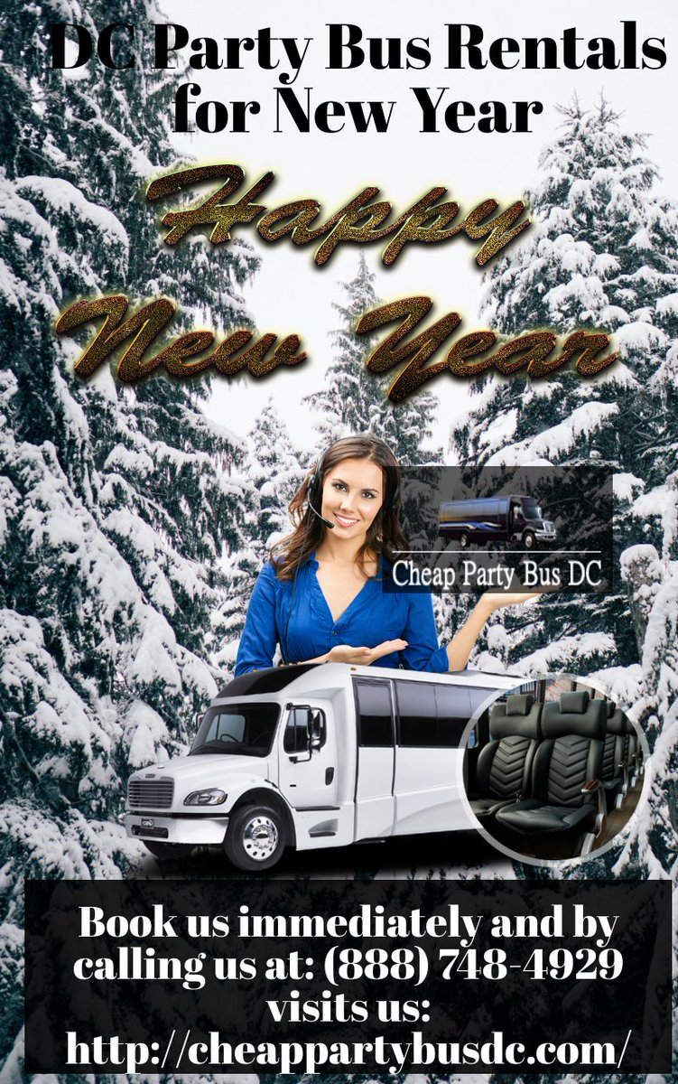 cheappartybusdc's tweet image. #CheapPartyBusDC
#DCPartyBusRentals for #New Year
#DCPartyBusService for #New Year
#DCPartyBuses  for #New Year
#NewYear #CheapPartyBus #DC