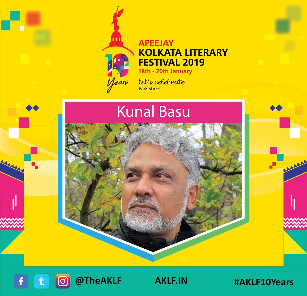 TheAKLF's tweet photo. Acclaimed writer Kunal Basu is coming to Apeejay Kolkata Literary Festival 2019 @kunalbasu100
To know more, please click the below link:
https://t.co/qzqXVqpO8B
#KunalBasu #AKLF10Years #AKLF #Delegate #Litfest #GuessWho https://t.co/gJW1ybZIhJ