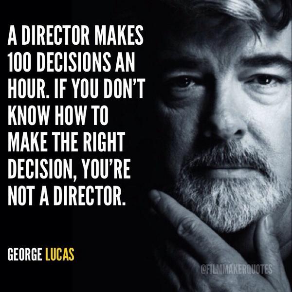 FastForwardTime's tweet image. "A director makes 100 decisions an hour. If you don't know how to make the right decision, you're not a director.'' #Filmmaker #FilmDirector