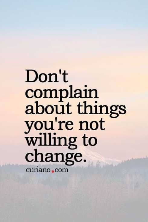 DanaGarrison's tweet image. Don&apos;t complain about things you&apos;re not willing to change.
#quote #Business #Entrepreneur #Inspiration #Motivation #HappyEntrepreneur