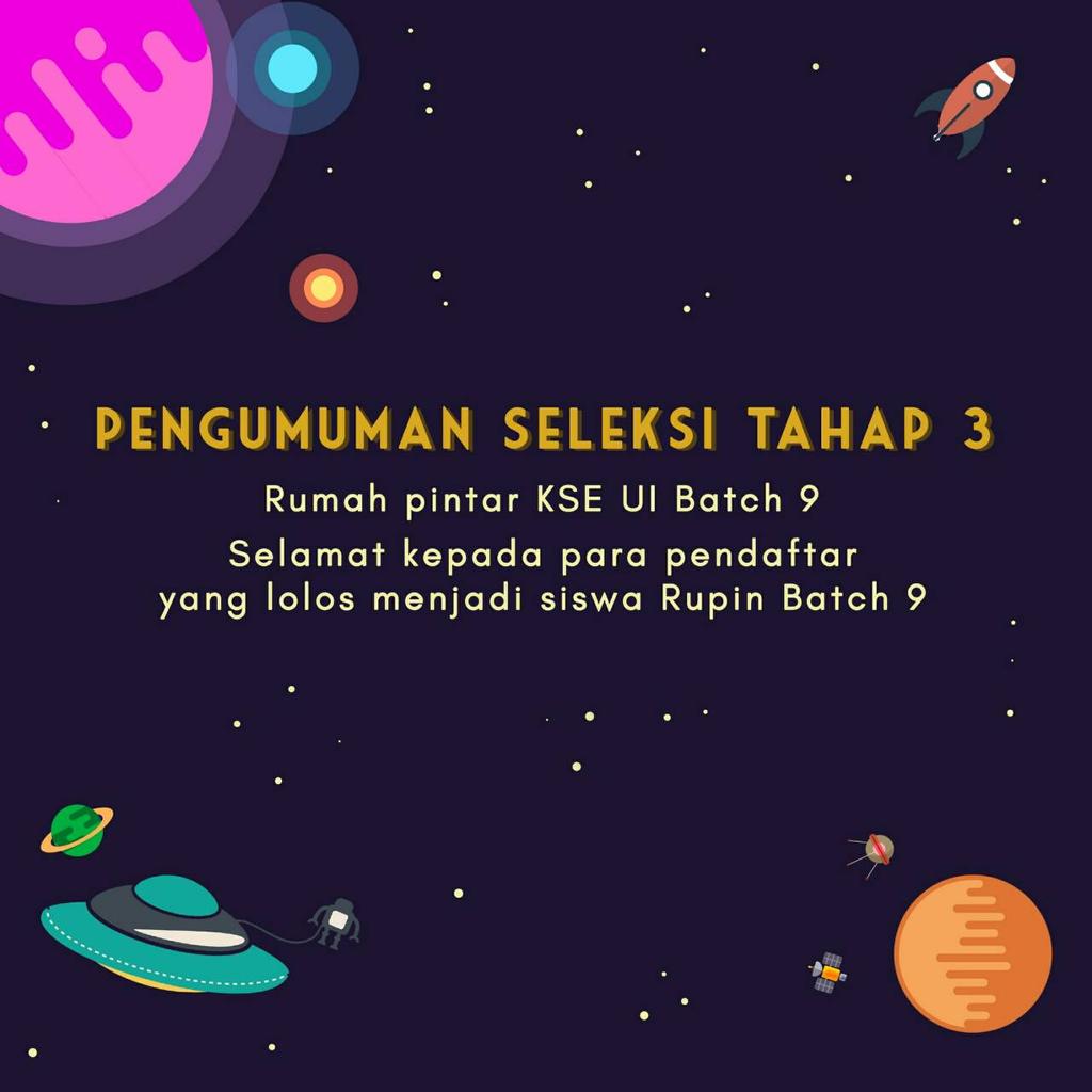 RuPinKSEUI's tweet photo. [PENGUMUMAN SELEKSI 3 RUPIN!!] 

Halo Rupiners!

Waktu yang ditunggu akhirnya tiba! Berikut pengumuman siswa/i yang lolos pada seleksi 3 Rupin KSE UI Batch 9.0!
Selamat dan semangat mengembangkan diri di wadah ini! Bagi kamu yang belum lolos, tetap semangat dan jangan menyerah! https://t.co/A8iY81a6LU
