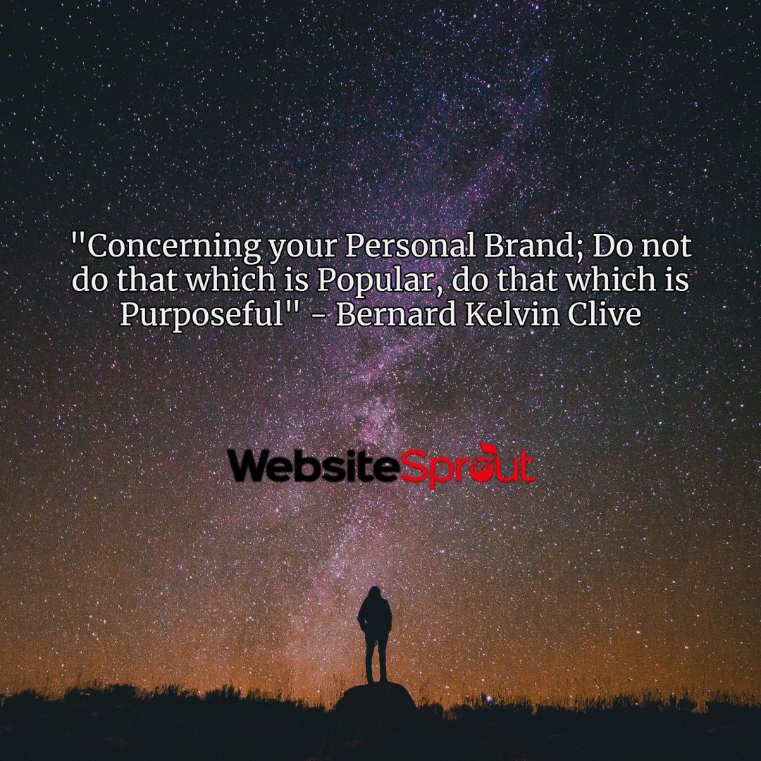 "Concerning your Personal Brand; Do not do that which is Popular, do that which is Purposeful" - Bernard Kelvin Clive

buff.ly/2Gcbqvq

#motivation #branding #marketing #SEM