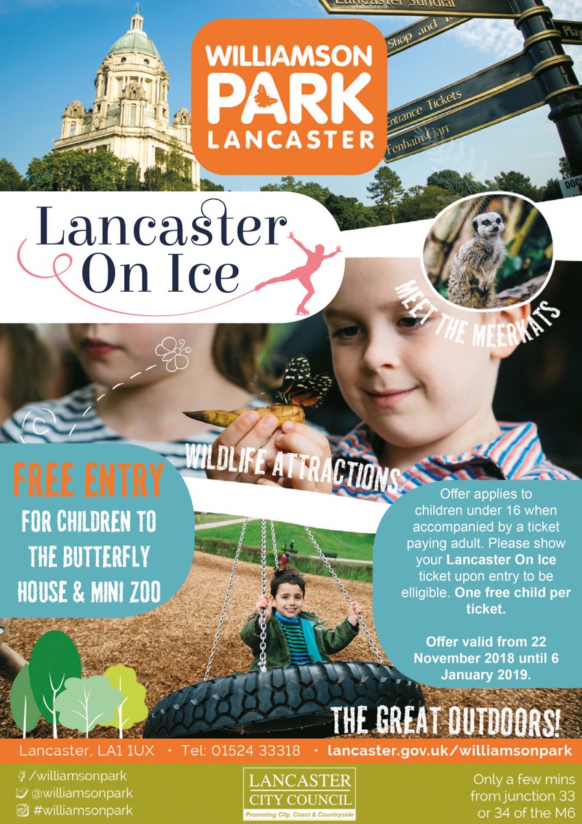 The fantastic <a href="/lancasteronice/">Lancaster On Ice</a> runs in Dalton Square until 6 January and each ticket entitles you to a free child's ticket for The Butterfly House and Mini Zoo here at <a href="/WilliamsonPark/">WilliamsonPark</a>, when accompanied by a ticket paying adult!