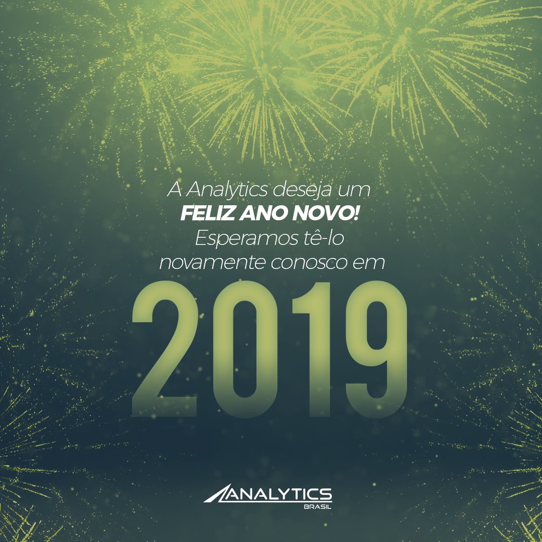 AnalyticsBR's tweet image. Desejamos que o Ano Novo seja repleto de vitórias e que nossa parceria continue sendo sinônimo de sucesso! Feliz Ano Novo e um excelente 2019! Equipe Analytics Brasil.