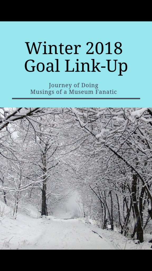 journeyofdoing's tweet photo. #goalgetters!  Link up with me &amp; @MuseumFanatic for #wintergoals on Friday!  Let’s start #2019 off right!! https://t.co/X7u7QBJ11S