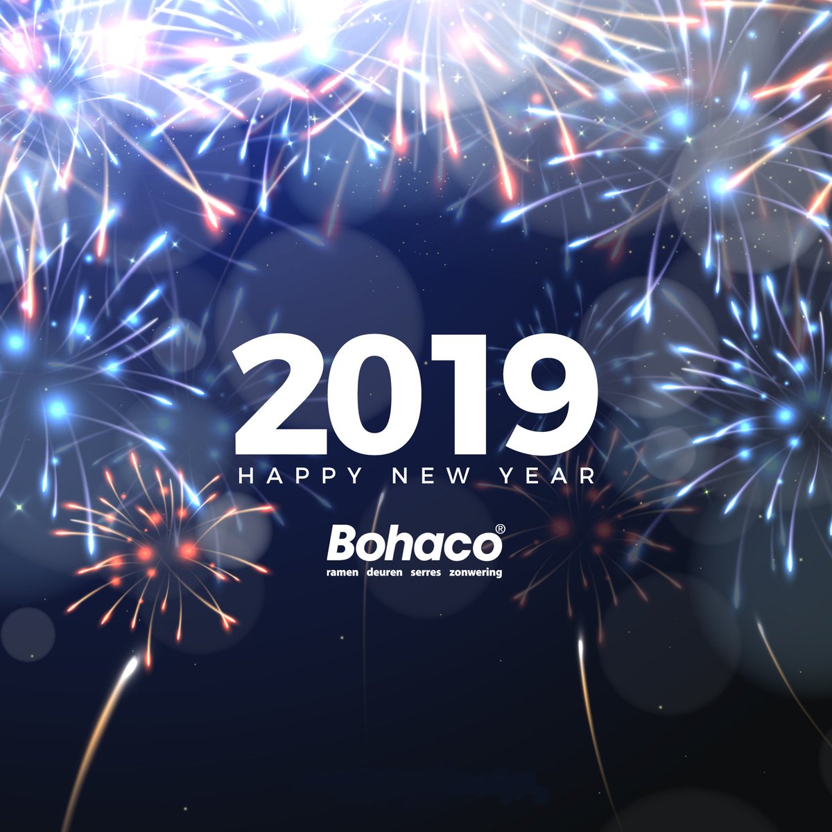 BohacoRDSZ's tweet photo. Namens iedereen bij Bohaco wensen wij jullie een schitterend nieuwjaar🥂🎉 🎆!
.
.
.
#bohaco #ramen #deuren #serres #zonwering #meijel #weert #geleen #denbosch #waalwijk #happynewyear #2019 #gelukkignieuwjaar https://t.co/XYBqLCYr8k