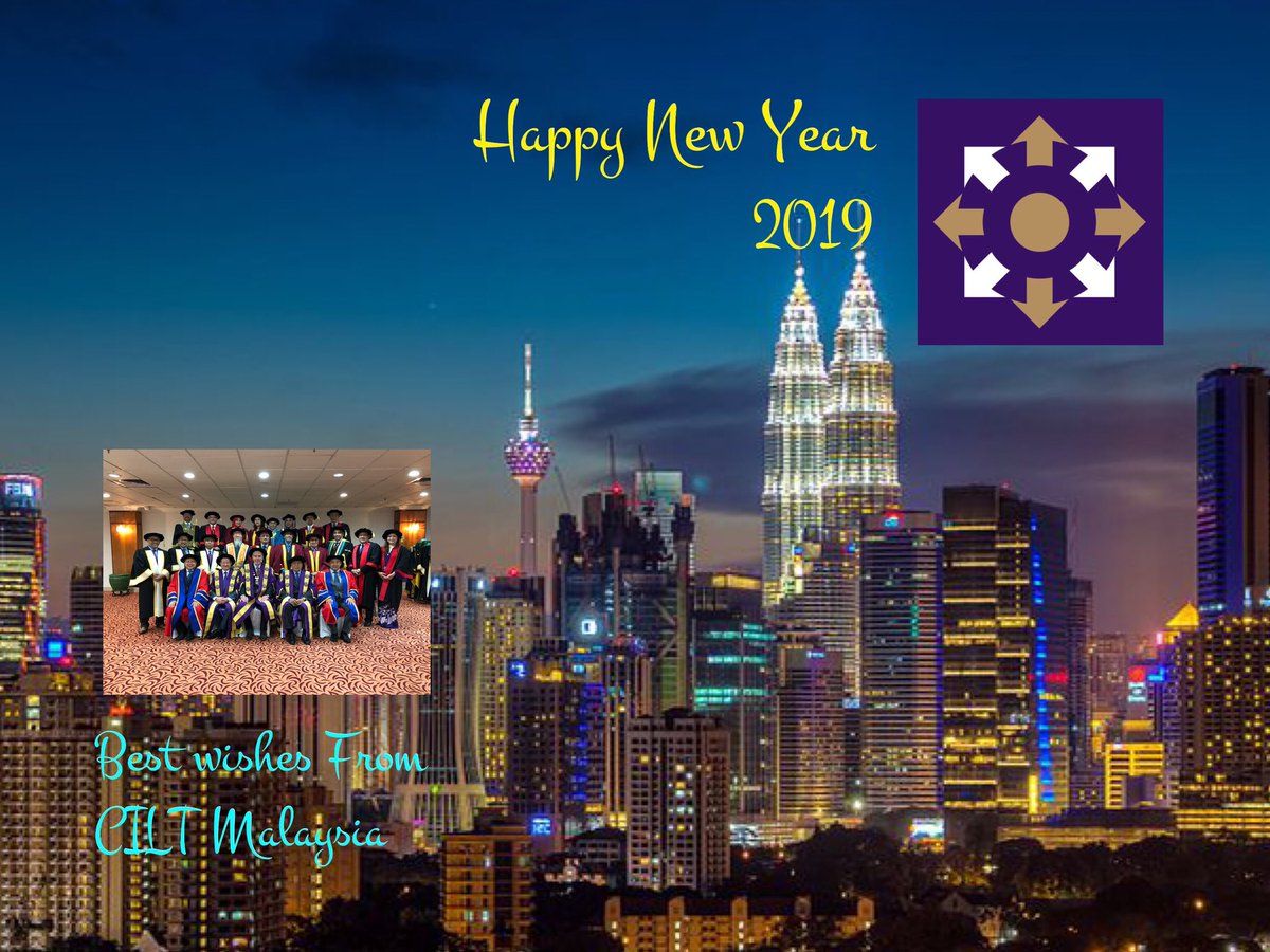 CILT Malaysia wishes everyone a Happy New Year 2019!