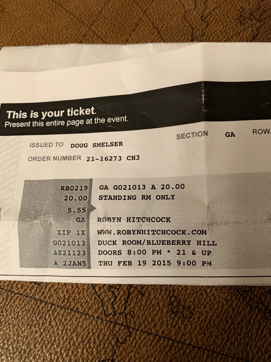 I found this <a href="/RobynHitchcock/">Robyn Hitchcock</a> ticket from 2015 in an old coat pocket of mine. Great concert.
