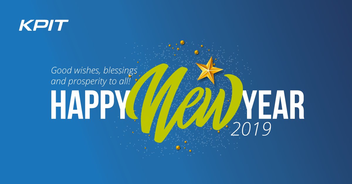 KPIT's tweet photo. Welcoming you all to the #Year2019, with good wishes, blessings and the power of #positivity! #HappyNewYear2019. New Opportunities to #succeed lay ahead! #Newyearnewgoals #AchievetheUnimaginable! #Happy2019 🌟😇👍 https://t.co/y4vdwjJzAN