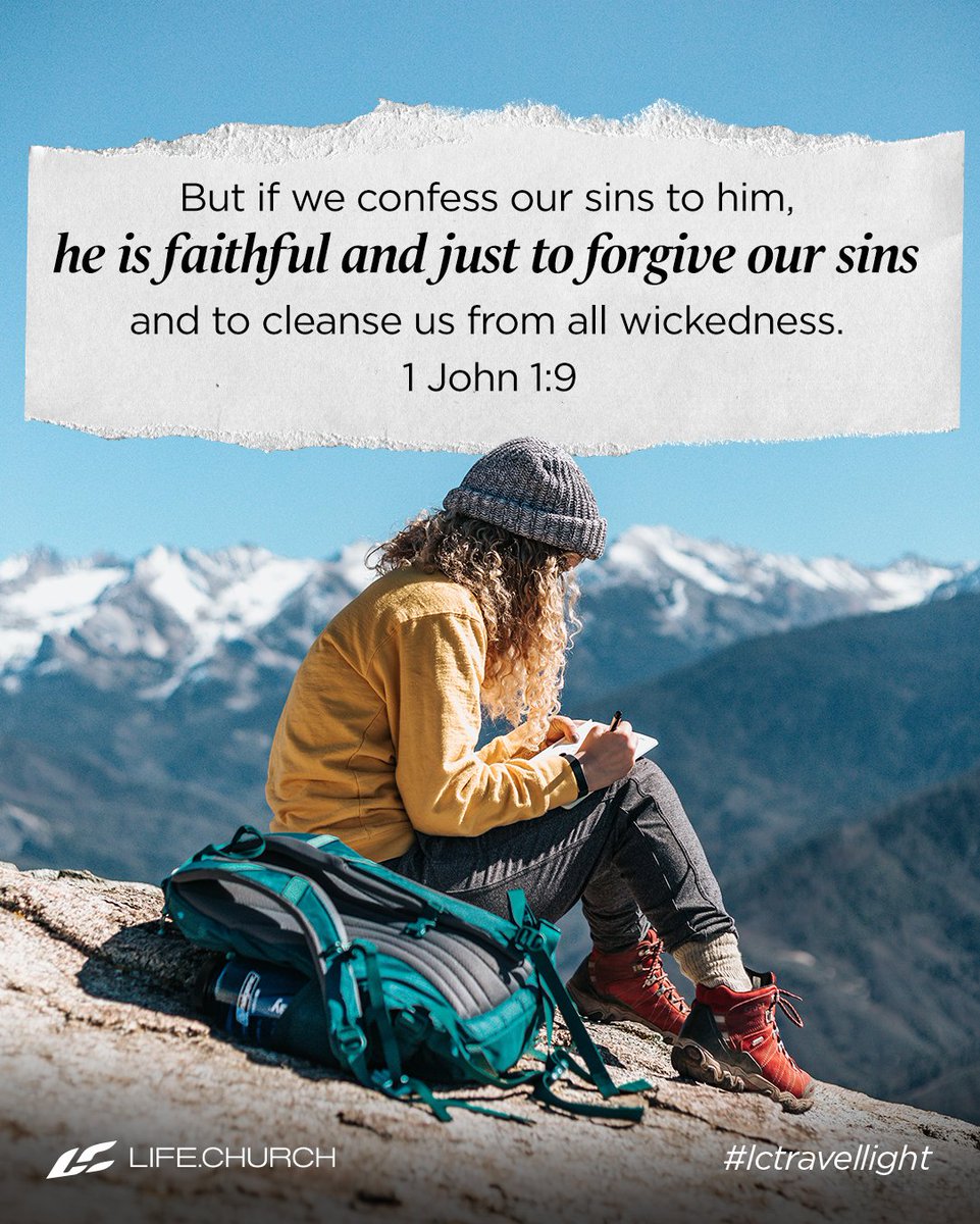 lifechurch's tweet image. But if we confess our sins to him, he is faithful and just to forgive our sins and to cleanse us from all wickedness. 1 John 1:9 #lctravellight #youversion #lifechurch #mondaymotivation