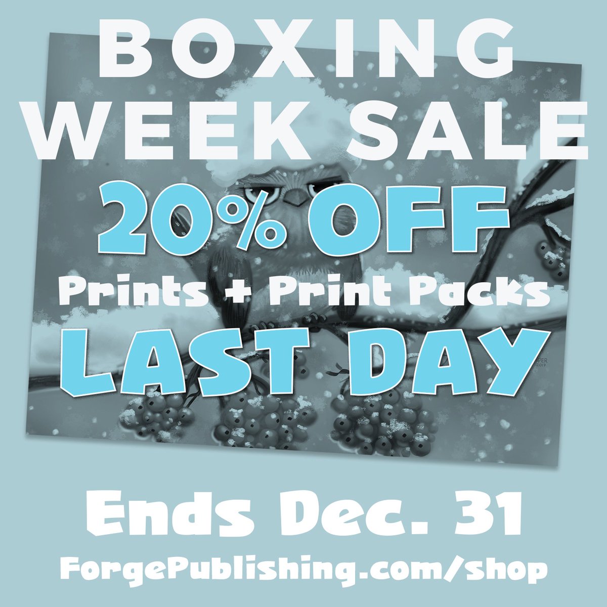 ForgePublishing's tweet photo. ❄️Sale Ends Today!❄️
-
Last chance to get sweet @Piper_Thibodeau prints and print packs at 20% off. Note cards only available until midnight.
-
https://t.co/pMv11O0qKP - or link in profile. Use the code “dailyboxing” at checkout.
-
#DailyPaintings  #CharacterDesign #Illustration https://t.co/DOJVK6TJGw