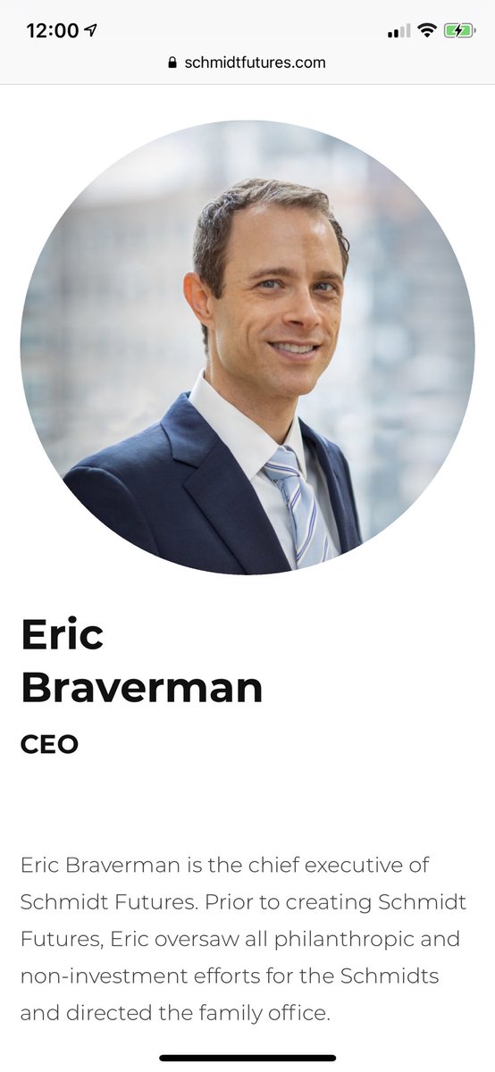 17. Eric Braverman left CF in 2015, went to work for the Schmidt Family, eventually forming Schmidt Futures, where he is currently the CEO. Eric is also a fellow at Yale.  https://schmidtfutures.com/person/eric-braverman/
