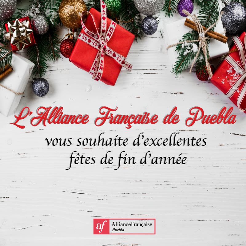 afpuebla's tweet photo. Deseamos que esta época esté llena de amor y felicidad en compañía de sus seres queridos. De parte de todas las personas que conforman La Alianza Francesa Puebla les deseamos muy felices fiestas.

#AbreTuMundo #AvecMoi https://t.co/rAE0nKKd9n