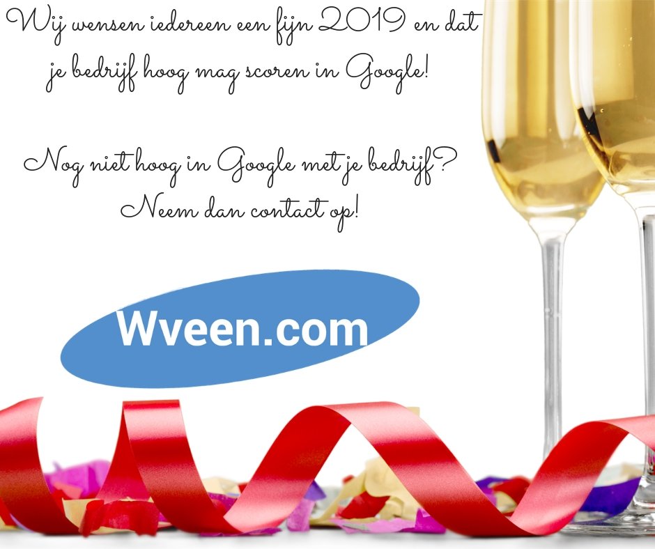 Wij wensen iedereen een fijn 2019 en dat je bedrijf hoog mag scoren in Google! Nog niet hoog in Google met je bedrijf? Neem dan contact op!